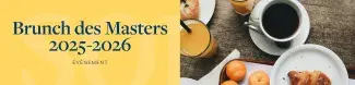 Brunch des Masters 2025-2026 événement